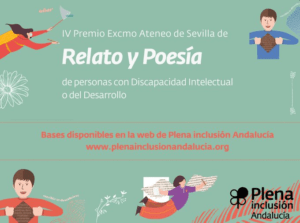 Ir a Premio Ateneo de Sevilla de relato y poesía de personas con discapacidad Intelectual y del desarrollo